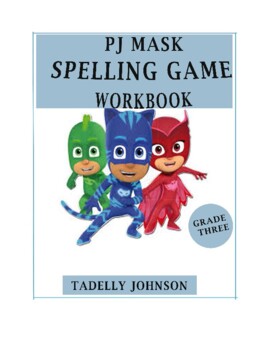 Preview of PJ MASK SPELLING GAME THREE