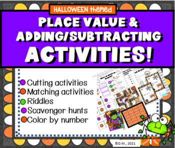 Preview of PLACE VALUE HALLOWEEN THEMED ACTIVITIES!  9!! cut, color, scavenger hunts! FALL!