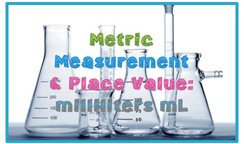 Preview of PLACE VALUE with Metric Measurement in (mL)