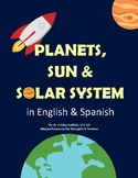 PLANETS & SOLAR SYSTEM UNIT- English and Spanish Bilingual