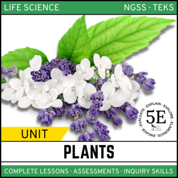 Preview of Plants Unit - 5E Model