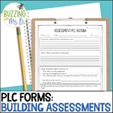 PLC Meeting Agenda, Norms, & Forms for Building Assessment