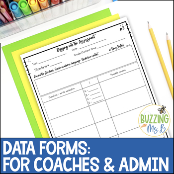 Preview of Instructional Coaching Data Forms for PLCs and Data Digs