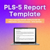 PLS-5 Report Template