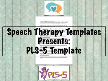 Preview of PLS-5 Template | Speech Therapy Assessment