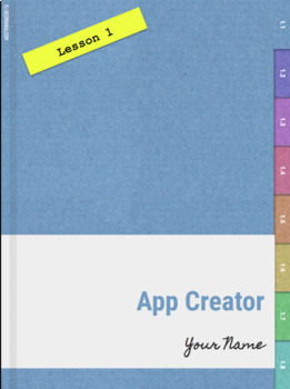 Preview of PLTW App Creator Digital Notebok - Lesson 1 & 2