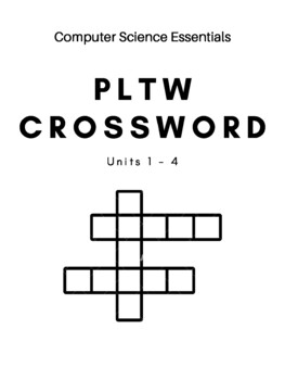 Preview of PLTW Computer Science Essentials Crosswords for All Units