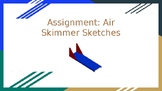 PLTW Skimmer Sketches (Student Assignment Slides)