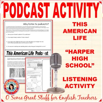 Preview of Podcast Listening Activity - This American Life's "Harper High School"