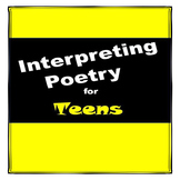 POETRY UNIT! - Interpreting for Teens! No Prep (Includes T