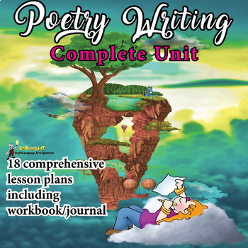 Preview of POETRY WRITING UNIT - 18 Creative Writing Lesson Plans & 85 Activities