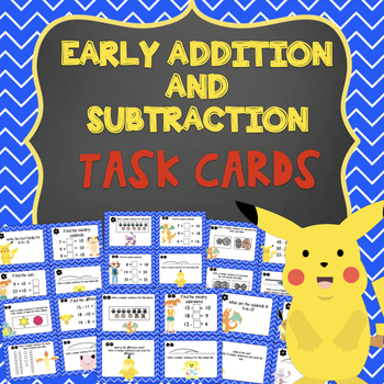 Preview of POKEMON FIRST AND SECOND GRADE ADDITION & SUBTRACTION TASK CARDS
