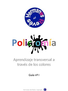 Preview of POLICROMÍA: aprendizaje transversal a través de los colores. Guía 1