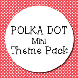 POLKA DOT- Mini Theme Pack (Red, Blue, Yellow, Green)