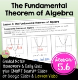 The Fundamental Theorem of Algebra (Algebra 2 - Unit 5)