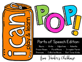 POP! Game {I Can:  Parts of Speech}