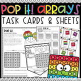 POP IT Arrays Bubble POP Arrays Task Cards and Array Worksheets