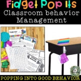 POP IT! Fidget Bubble Poppers Positive classroom behavior 