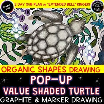 Preview of 1 or 2 Hour 2D Art SUB Plan Drawing Lesson Marker Value Shading Organic Shape