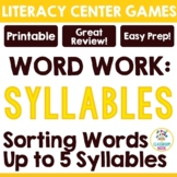 LITERACY CENTER GAMES: Syllables Word Study  (Up to 5-Syll