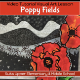 POPPY FIELDS art project guide and lesson plan REMEMBRANCE