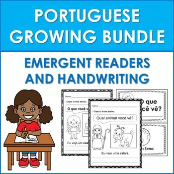Preview of PORTUGUESE EMERGENT READERS  AND HANDWRITING GROWING BUNDLE (WORKSHEETS)