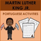PORTUGUESE MARTIN LUTHER KING JR. DAY/ BLACK HISTORY MONTH
