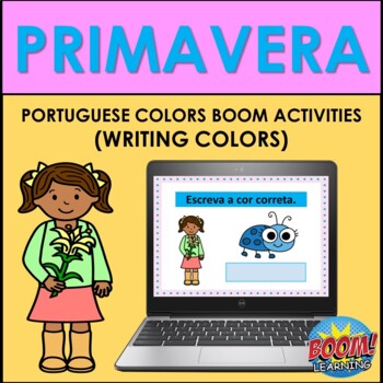 Preview of PORTUGUESE SPRING: WRITING COLORS IN PORTUGUESE (A PRIMAVERA) BOOM CARDS