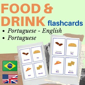 Preview of PORTUGUESE food drink FLASH CARDS | food drinks portuguese COMIDAS E BEBIDAS