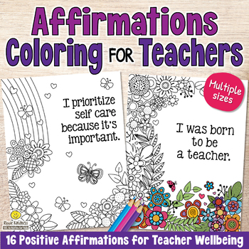 Preview of MINDFUL ADULT COLORING Positive Affirmations for Teachers - Floral Printable