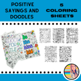 POSITIVE SAYINGS COLORING PAGES!