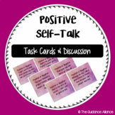 POSITIVE SELF TALK! Task Cards and Interactive Discussion