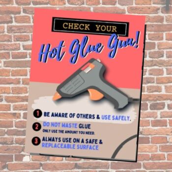 Hot Glue Gun Safety Rules STEM Posters