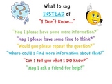 POSTER: What to say INSTEAD of "I don't know.."