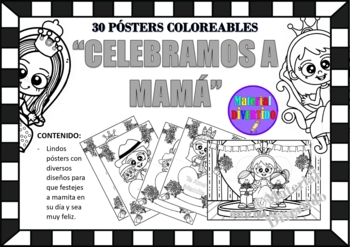 Preview of PÓSTERS COLOREABLES - Feliz Día de la Madre (IMPRIMIBLES) |MAMITA|