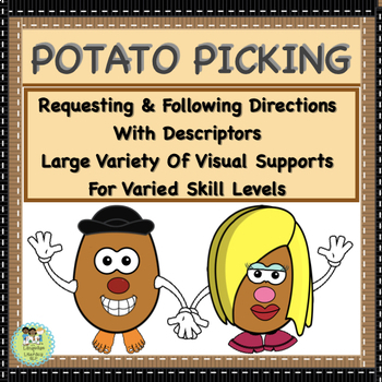 POTATO PICKING   Follow Directions and Make Requests Varied