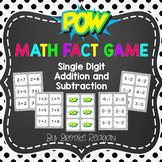POW! Single Digit Addition and Subtraction Math Fact Game