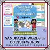 POWER OF WORDS - ACTIVITIES & LESSON - Kindness Sandpaper 
