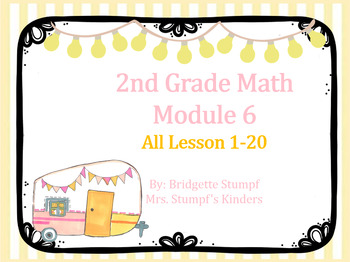Preview of POWERPOINT EngageNY Eureka Grade 2 Math Module 6 All Lessons 1-20