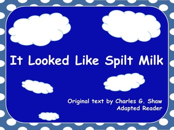 Preview of POWERPOINT - It Looks Like Spilt Milk - Adapted Reader {Special Education}