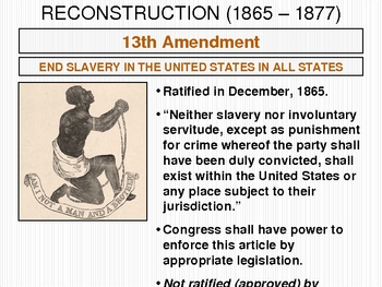 Preview of POWERPOINT - Reconstruction (Amendments, Politics, People)