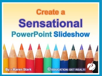Preview of POWERPOINT - "How to Create Sensational PowerPoint Slideshows"