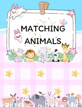 Preview of PP Matching animals for kids.