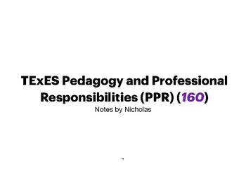 Preview of PPR EC-12 Domain 1 Study Guide Notes
