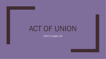 Preview of PPT Act of Union leading to Confederation and Impact on First Nations + Timeline