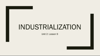 Preview of PPT Industrialization in Canada + Homework