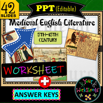 Preview of Middle Age British Literature PPT FULL VERSION WORKSHEET EDITABLE NO PREP