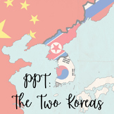 PPT: The Two Koreas