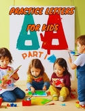PRACTICE LETTERS FOR KIDS