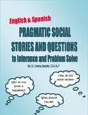 PRAGMATIC SOCIAL STORIES AND QUESTIONS TO INFERENCE AND PR